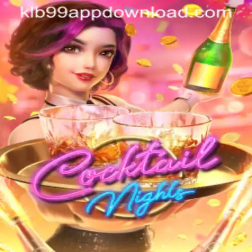 CocktailNights: A Dazzling Blend of Entertainment with KLB99.COM